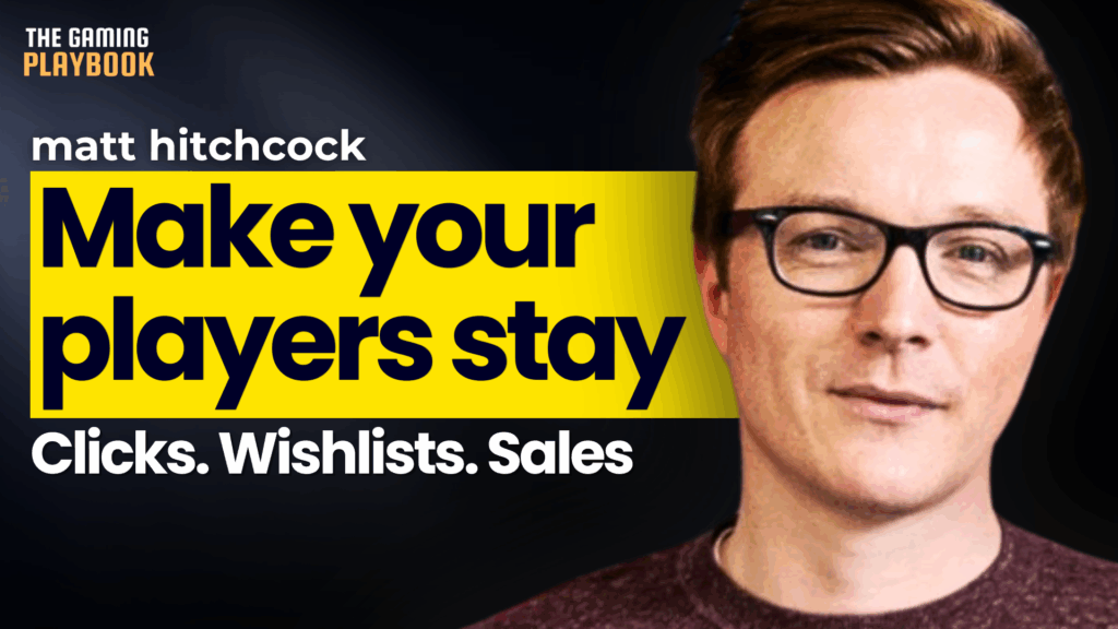 Why Great Games Still Fail Without Great Marketing | Matt Hitchcock