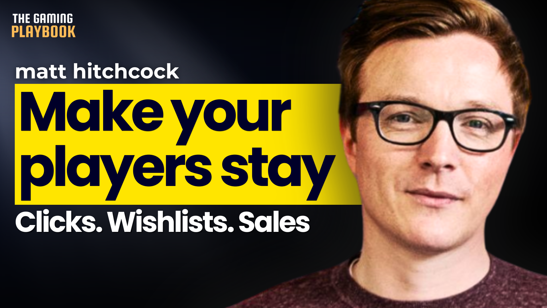 Why Great Games Still Fail Without Great Marketing | Matt Hitchcock